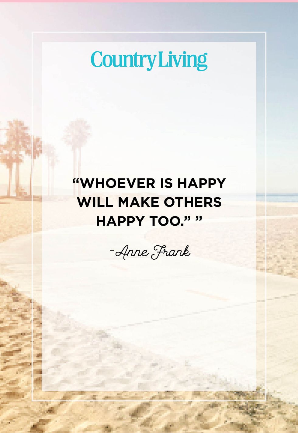 40 Happiness Quotes To Make You Smile
