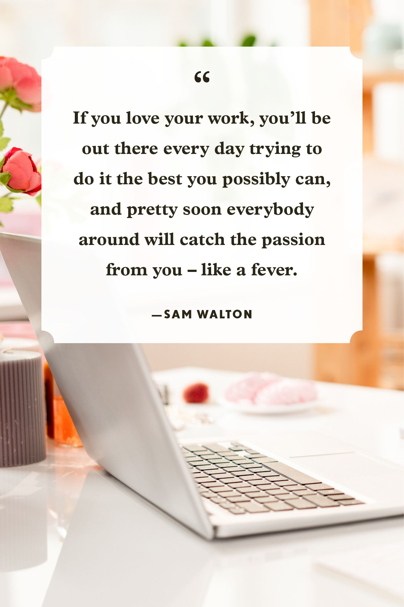 Passion For Your Work Quotes - Katti Meghann