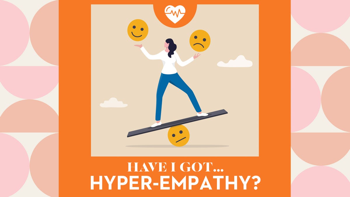 have i got hyper empathy