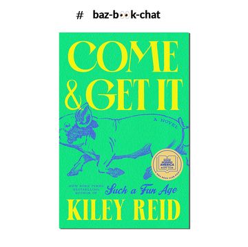 come and get it by kiley reid
