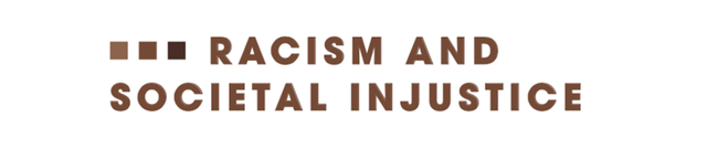 heading racism and societal injustice
