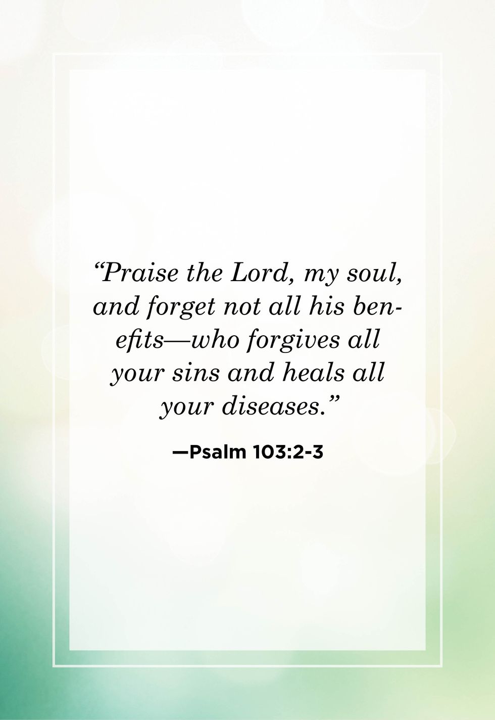 healing bible verses psalm 103 2 3