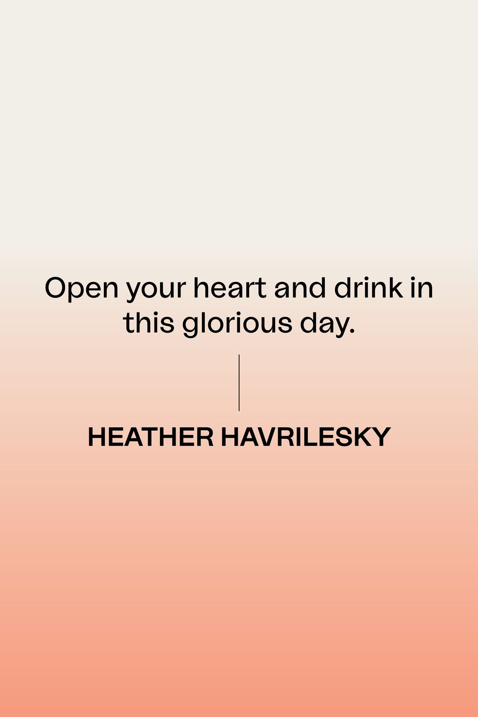 heather havrilesky quote
