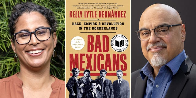 kelly lytle hernandez, hector tobar, bad mexicans, california book club