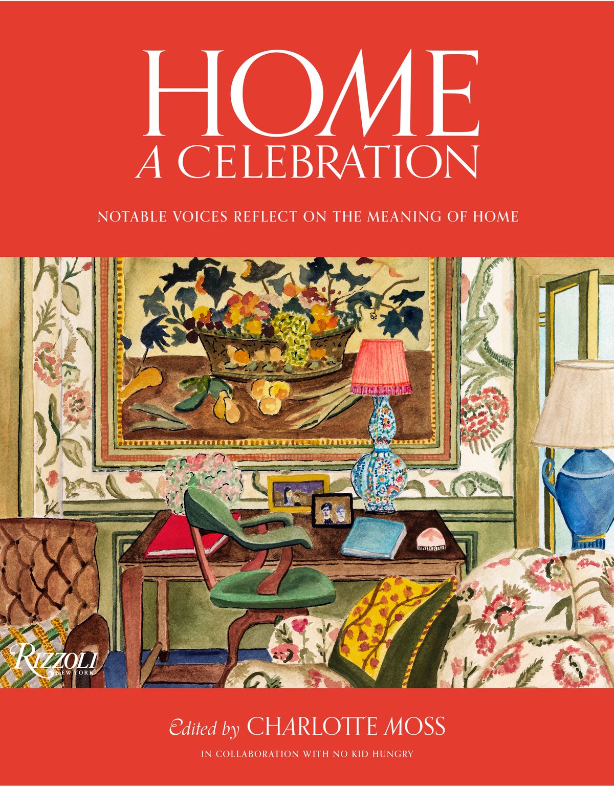 home a celebration notable voices reflect on the meaning of home by charlotte moss