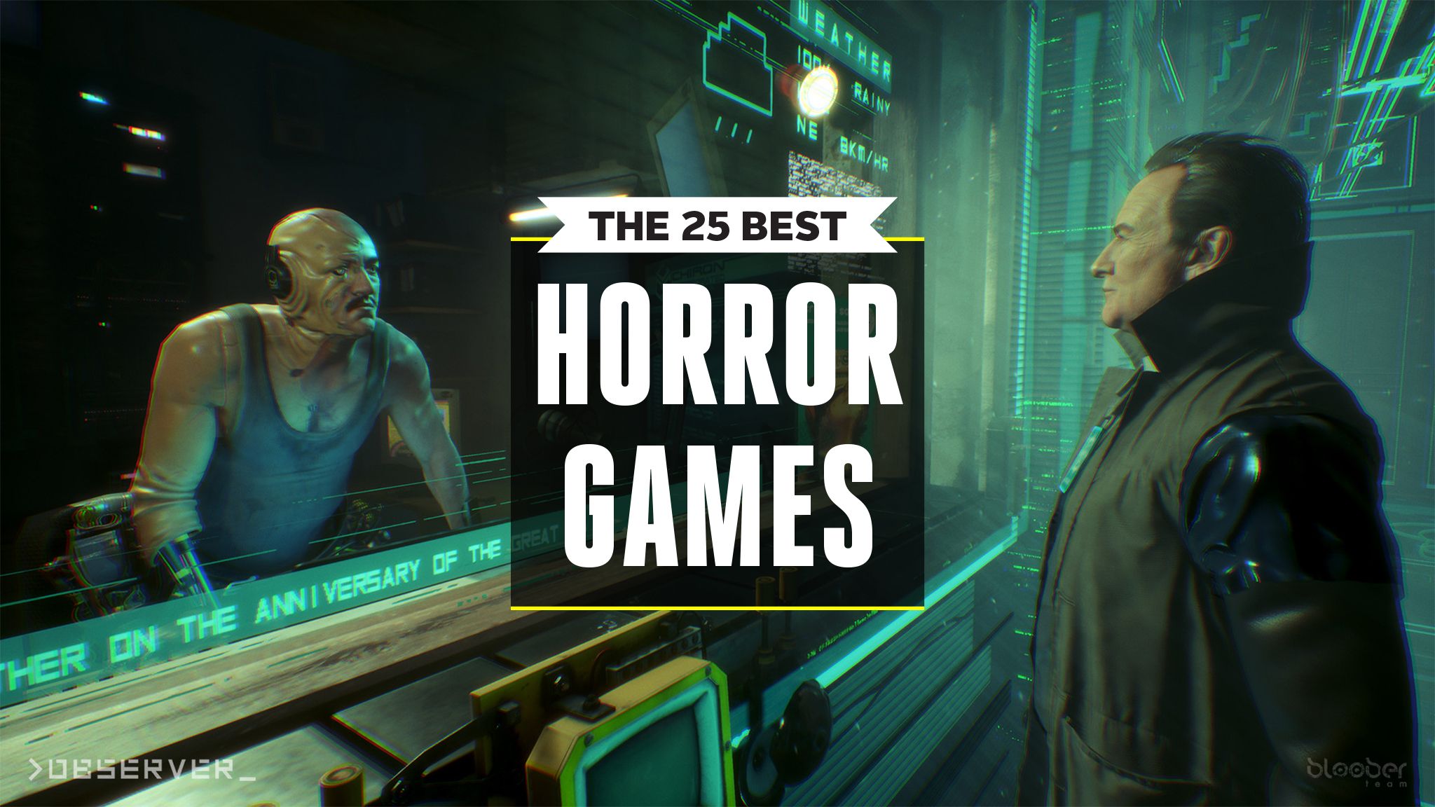 The 25 best horror games on PC