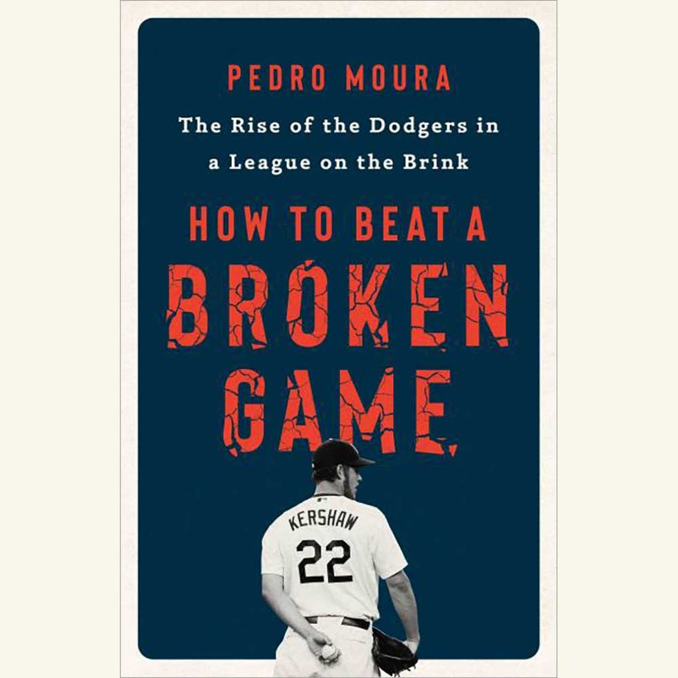 how to beat a broken game, the rise of the dodgers in a league on the brink, pedro moura