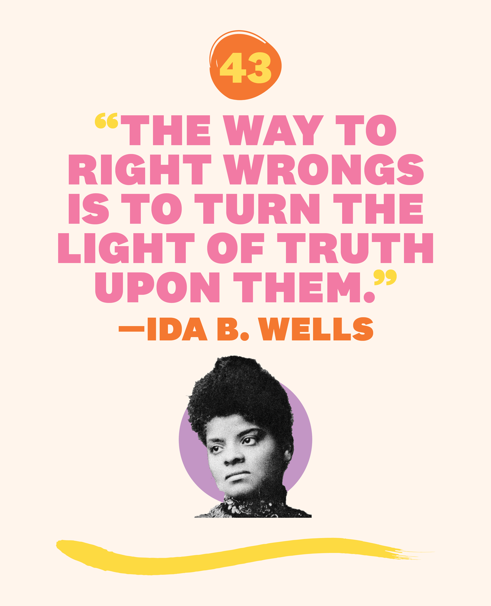 “the way to right wrongs is to turn the light of truth upon them”—ida b wells