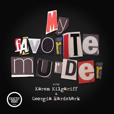my favorite murder podcast cover