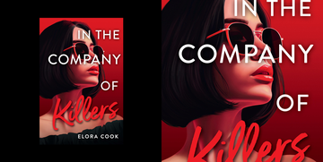 book cover for in the company of killers by elora cook