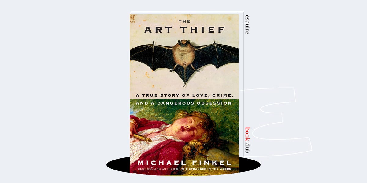 Michael Finkel Unravels The True Story Behind the Frenchman Who Stole $2  Billion Worth of Art