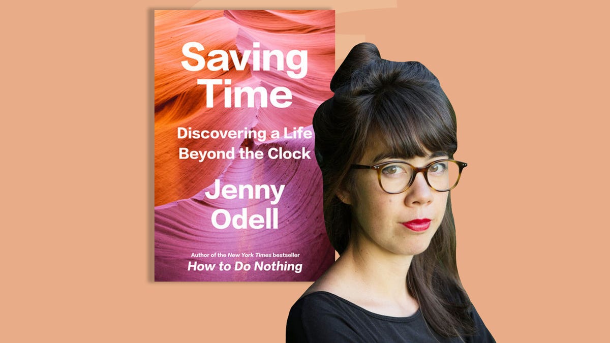 Jenny Odell on Why We Shouldn't Worry About Time Jenny Odell on Why We Shouldn't Worry About Time