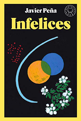 Javier Peña presenta su primera novela, Infelices.