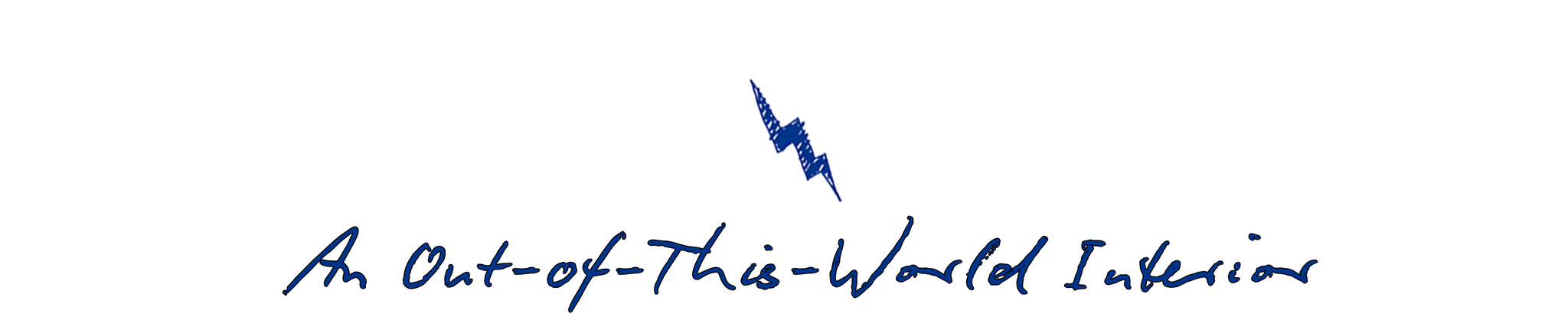 text design featuring a lightning bolt and the phrase an outofthisworld interior