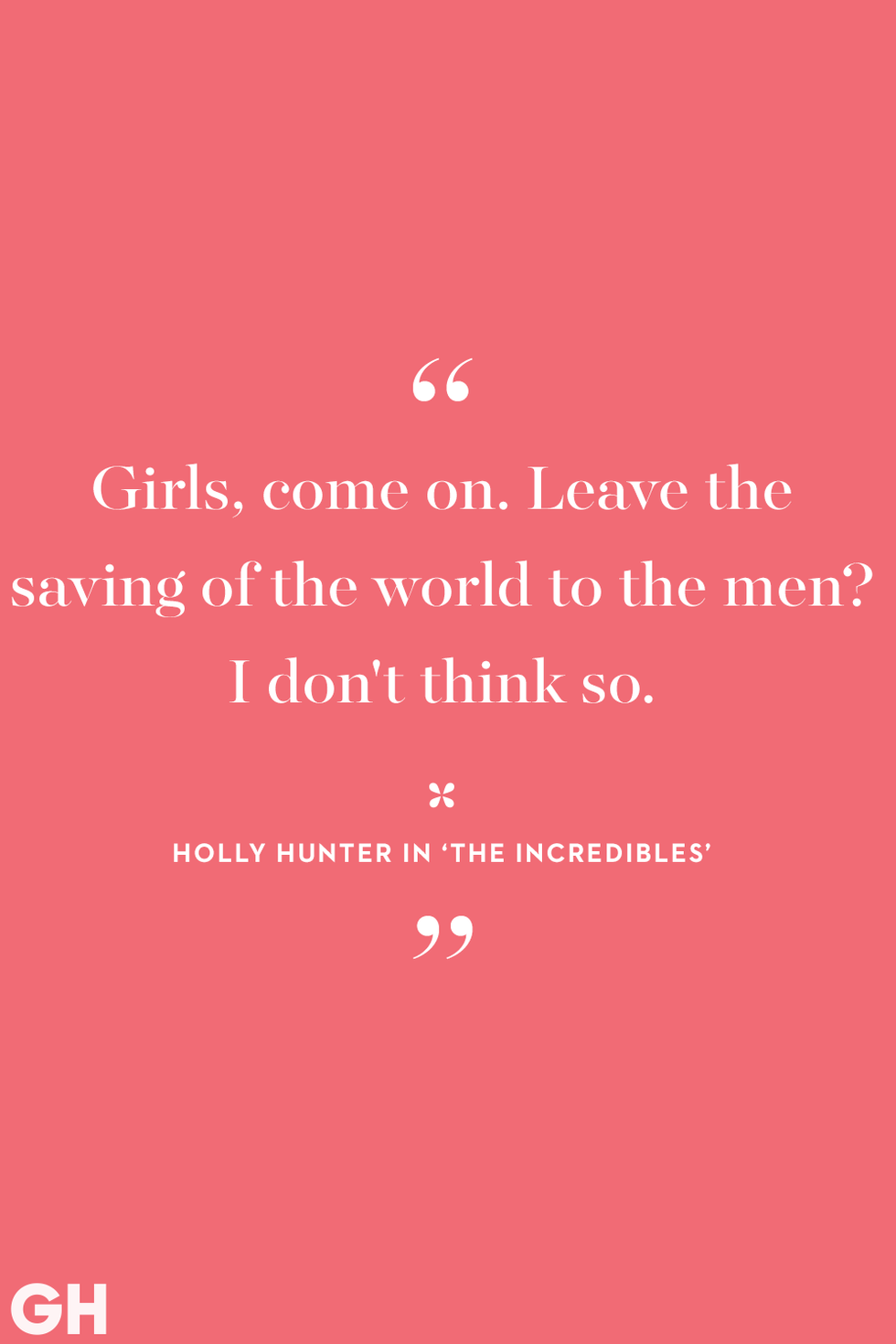 holly hunter in 'the incredibles' quote