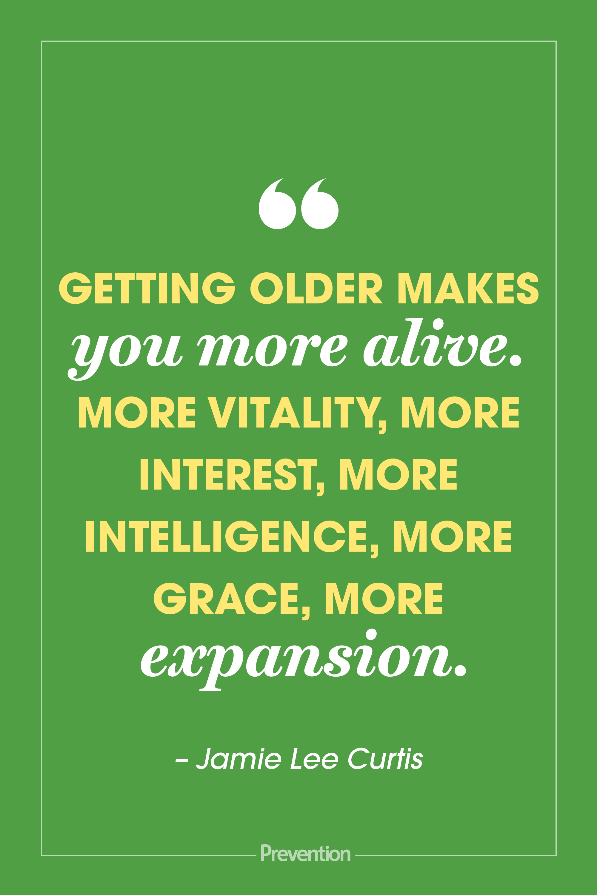 35 Best Age Quotes - Inspiring Celebrity Quotes About Aging