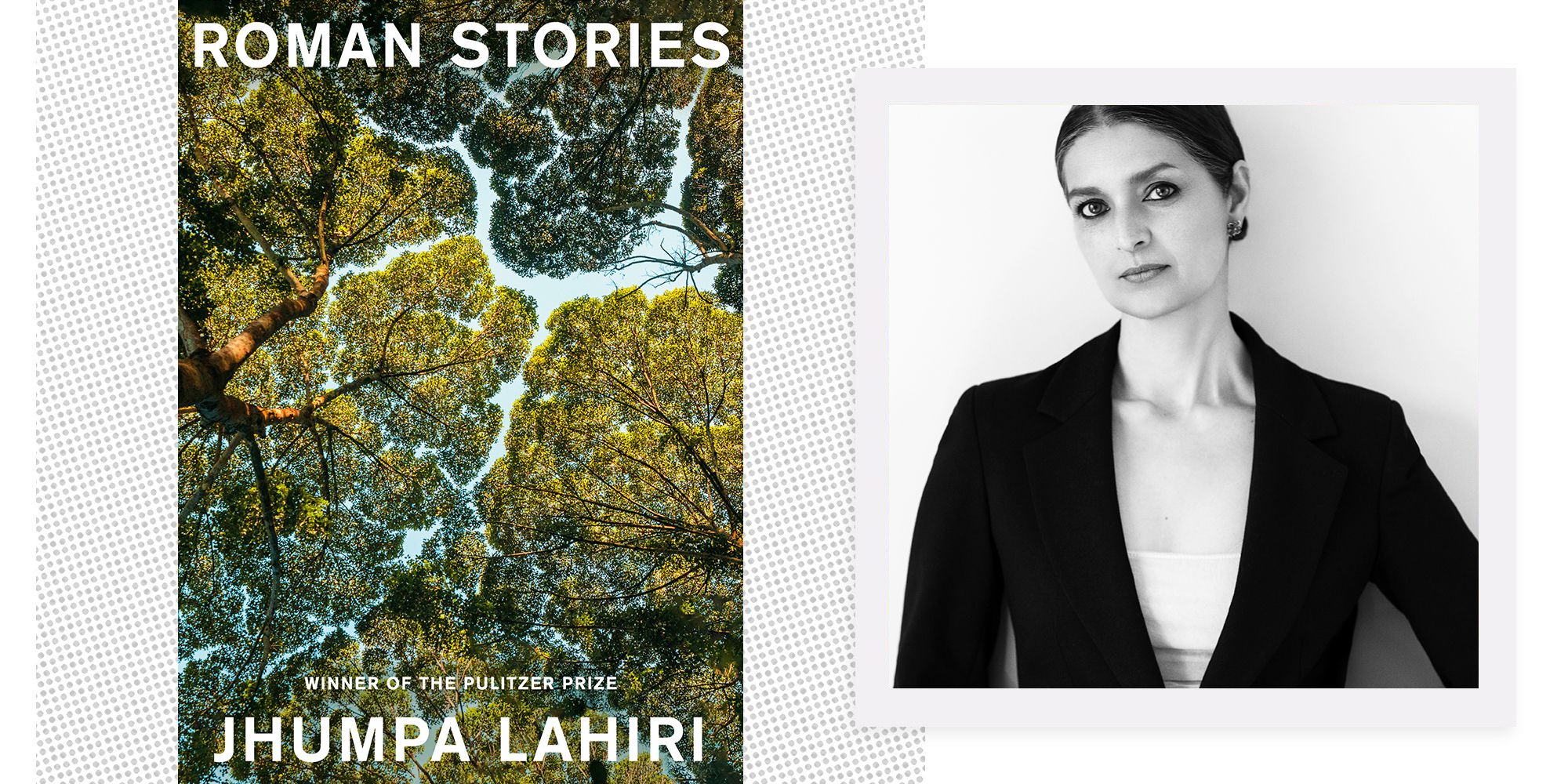 Jhumpa Lahiri On Roman Stories, P's Parties, And Perspective