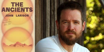 john larison, the ancients, novel, fiction, book review