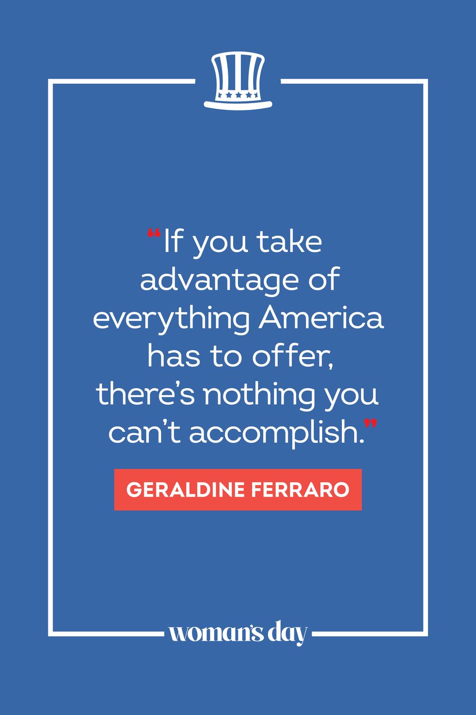 4th of july quotes geraldine ferraro
