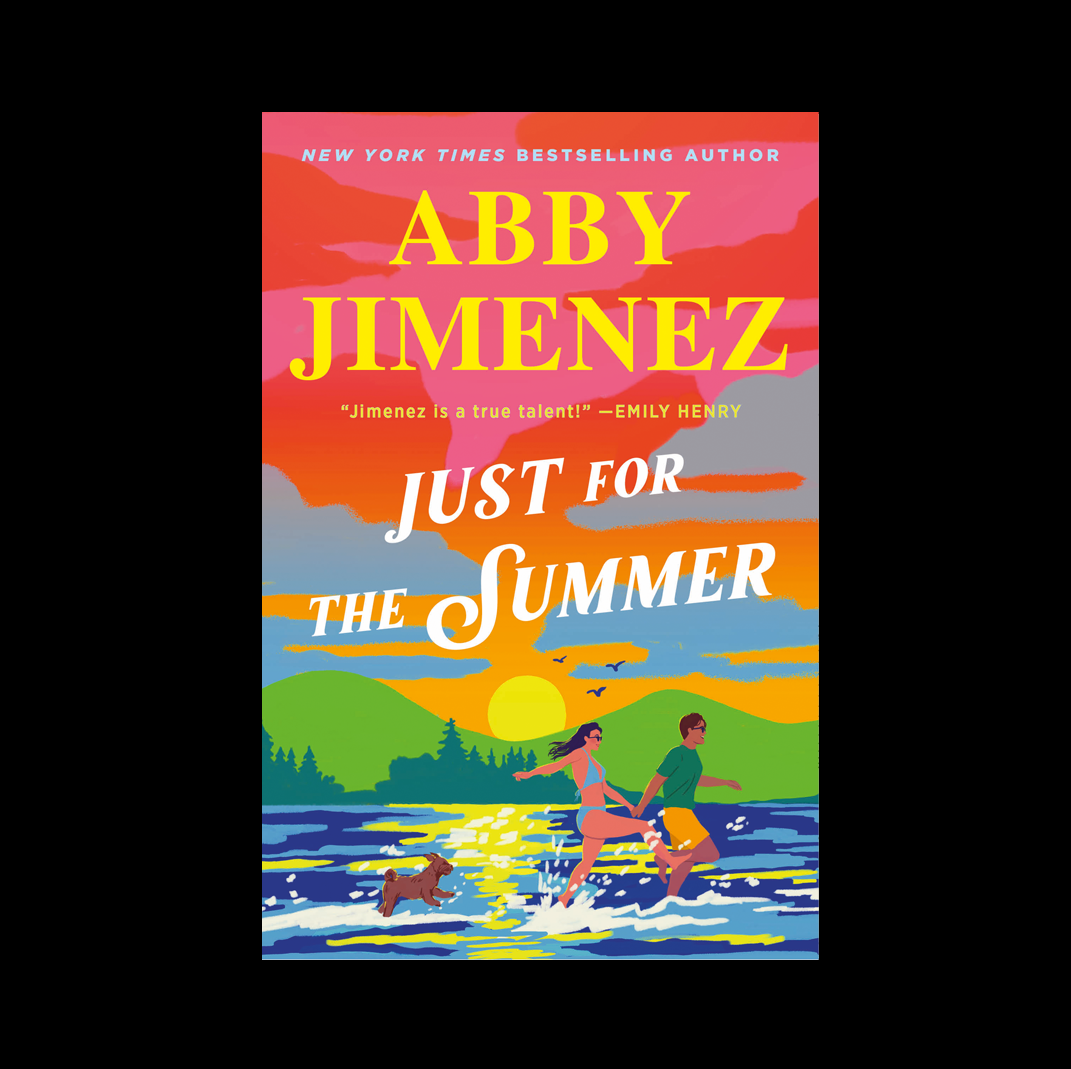 Exclusive: Abby Jimenez's 'Just for the Summer' Cover Reveal and Excerpt Will Absolutely Make You Melt