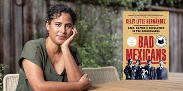 kelly lytle hernandez, bad mexicans