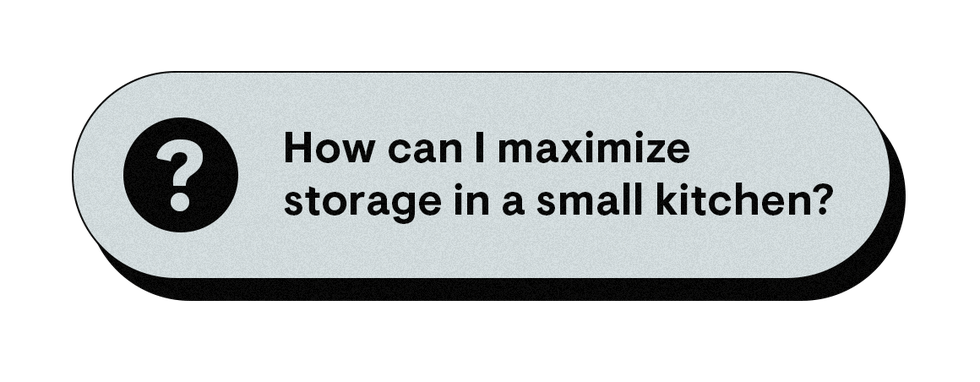 question about maximizing kitchen storage