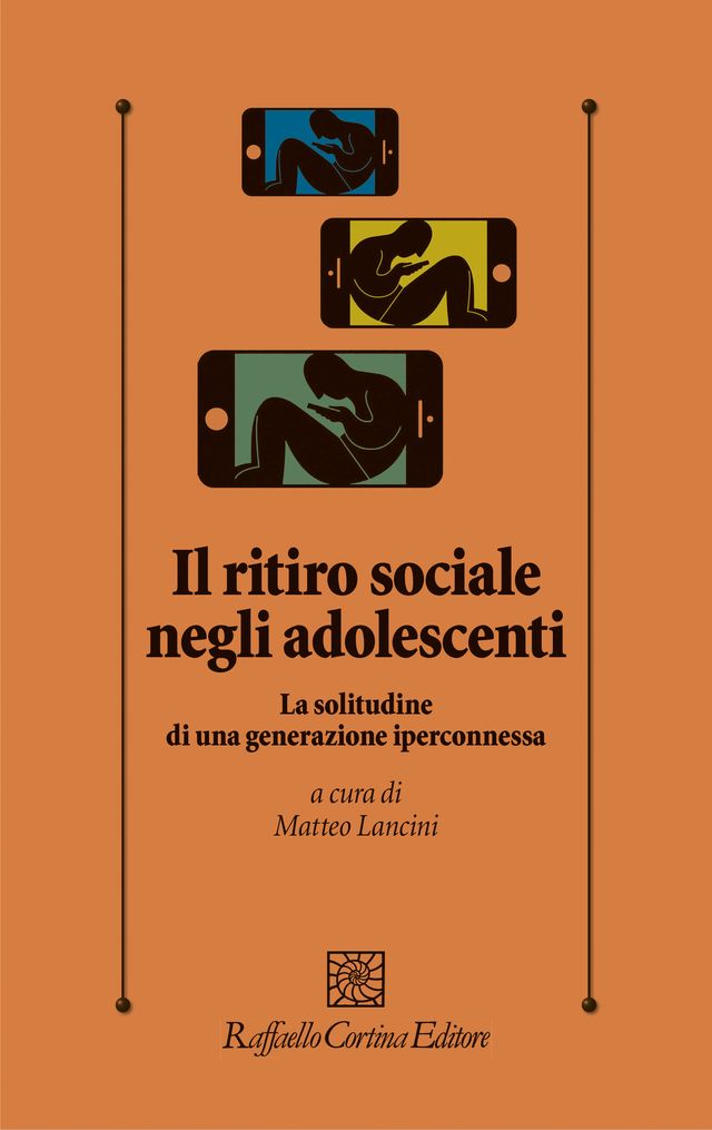 Il ritiro sociale degli adolescenti Matteo Lancini