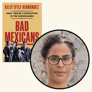 kelly lytle hernandez, bad mexicans, los angeles times festival of books
