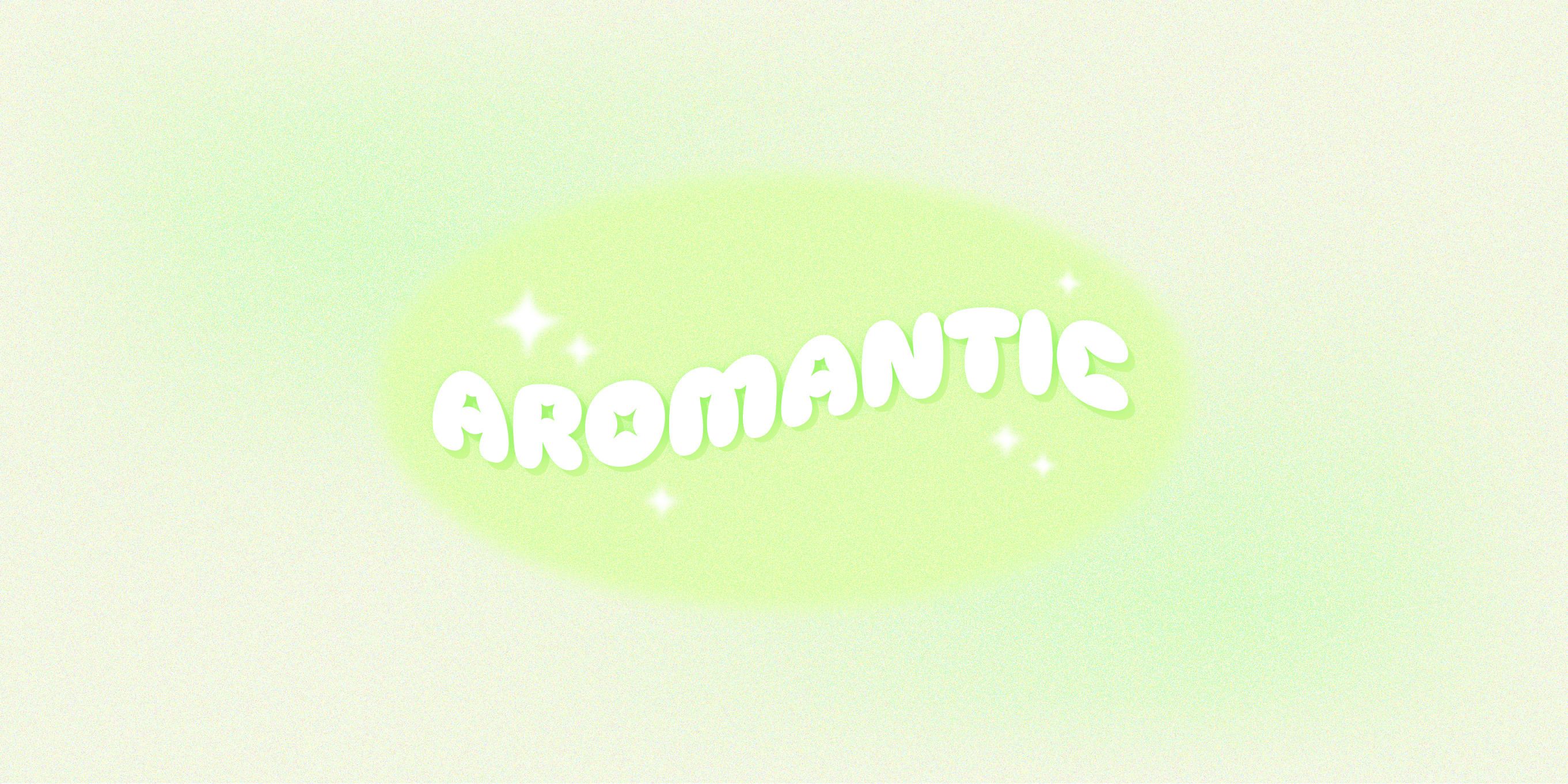 What Does It Mean to Be Aromantic?