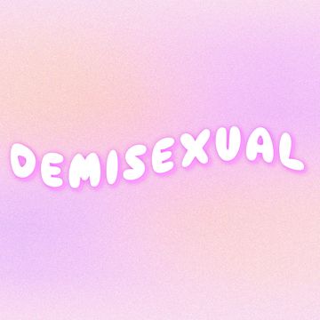 what is demisexuality