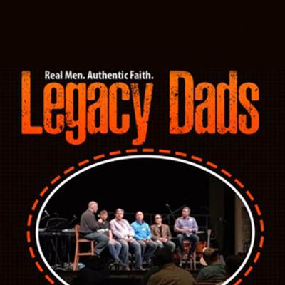 best christian podcasts - Legacy Dads