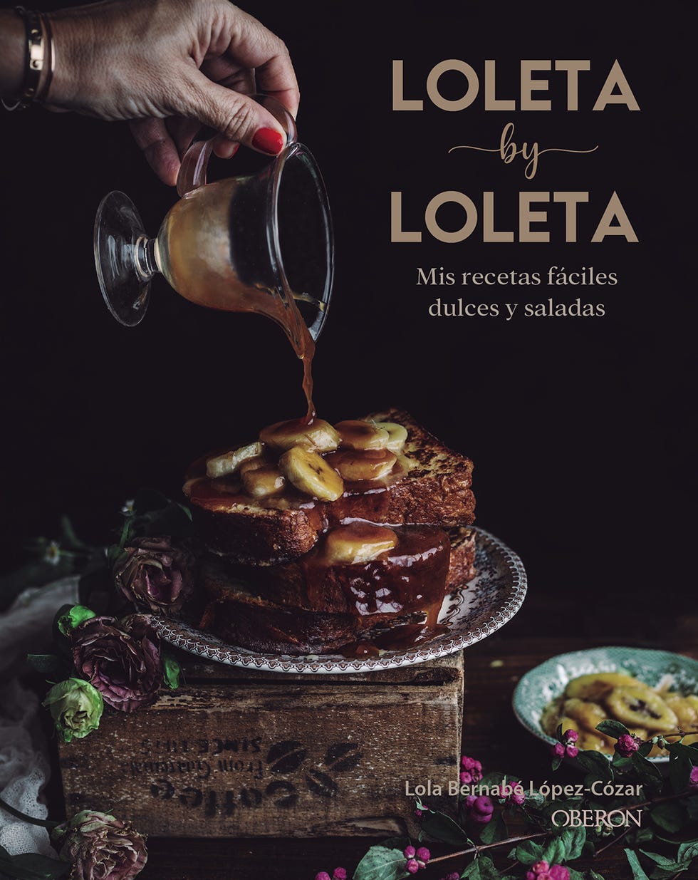 libro loleta by loleta mis recetas fáciles dulces y saladas
