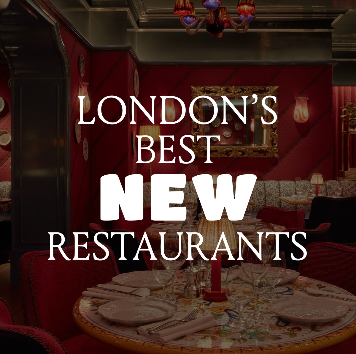 londons best new restaurants 2024
