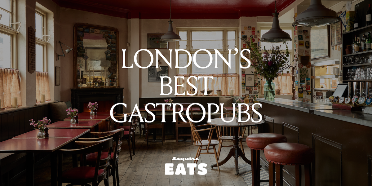 The Best Gastropubs in London