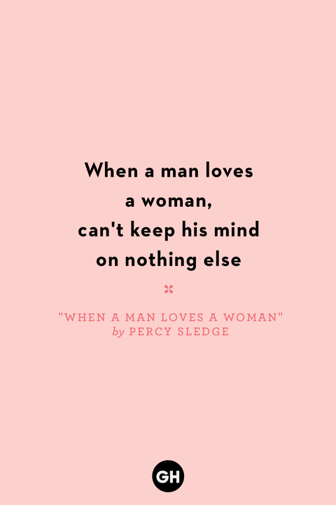 love song quotes when a man loves a woman percy sledge