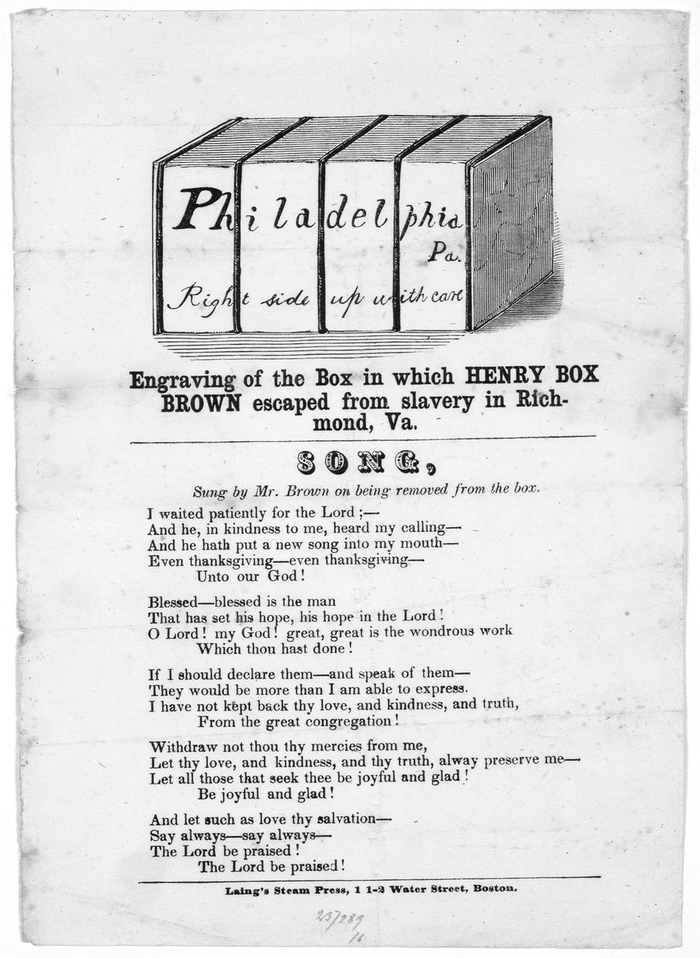 Toen Brown uit zijn kist stapte zou hij volgens de overlevering een liedje hebben gezongen dat later in de kranten werd gepubliceerd Dankzij een drastische verlaging van de posttarieven in 1845 en 1850 kon informatie in de hele VS vrijelijk worden uitgewisseld