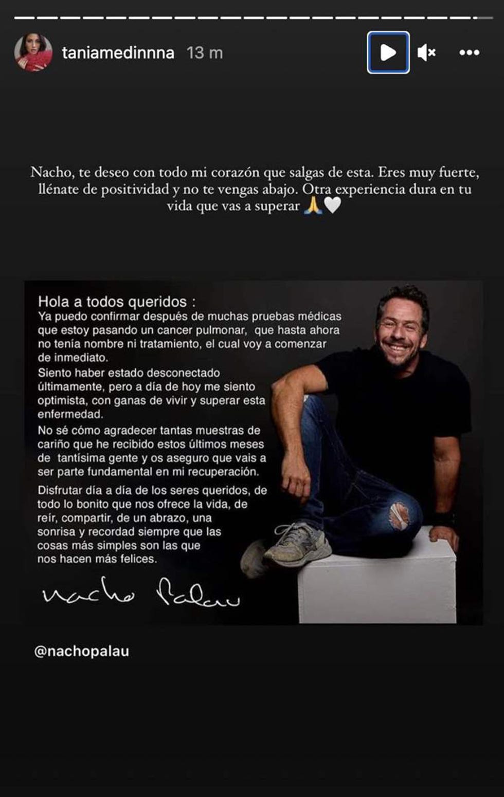 los famosos se vuelcan con nacho palau con mensajes de apoyo en sus redes sociales tras anunciar su cáncer de pulmón