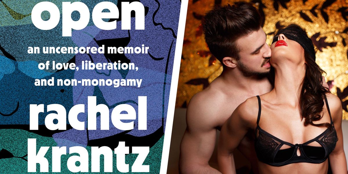 the cover of open by rachel krantz next to a photo of a couple having kinky sex