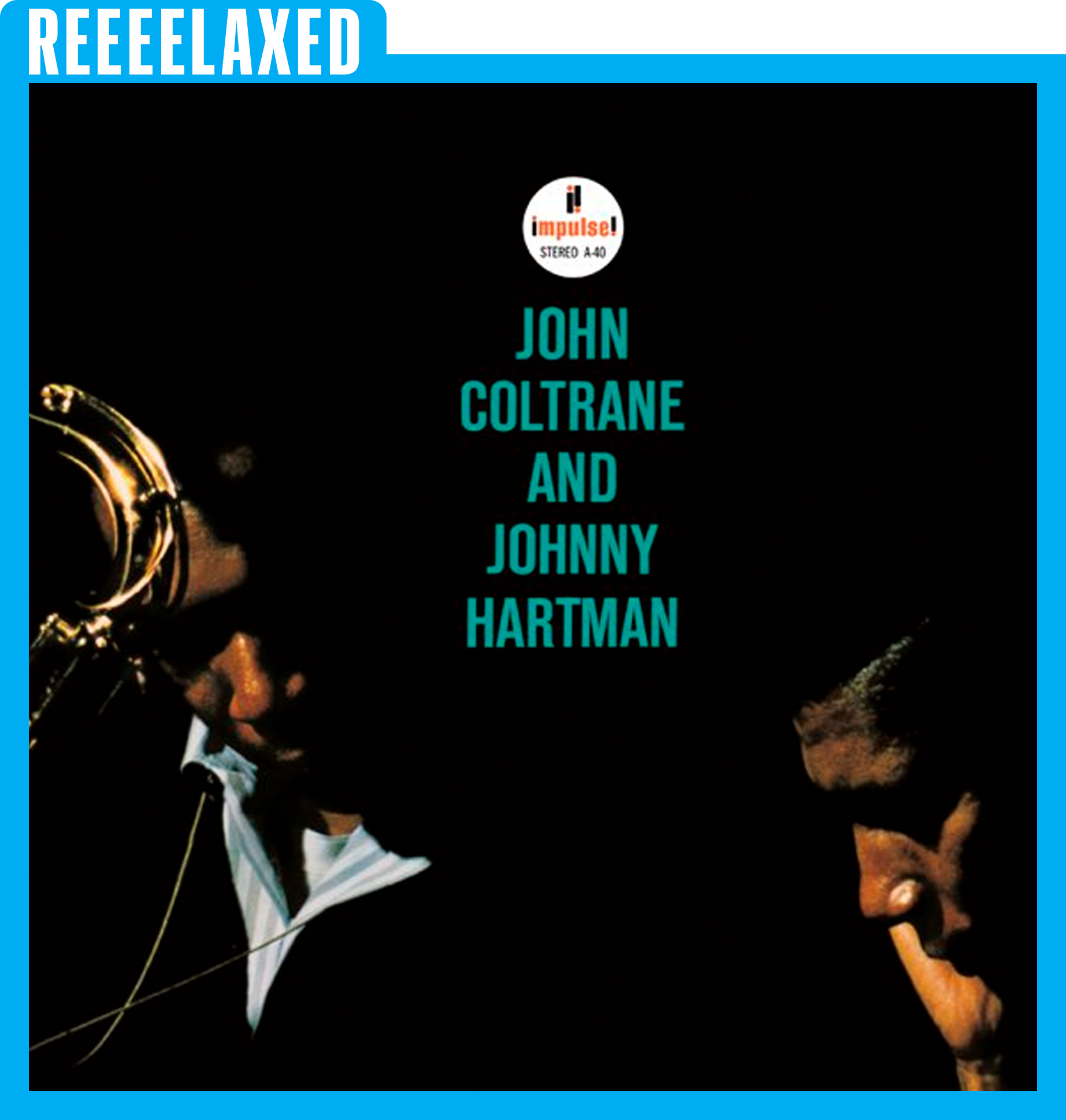 John Coltrane et Johnny Hartmann