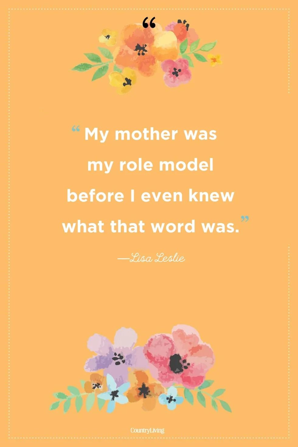 lisa leslie quote about moms