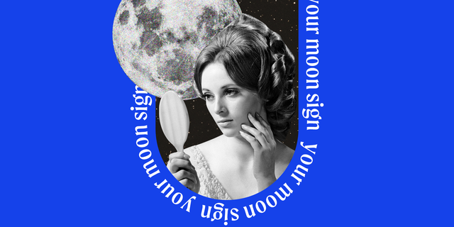 Moon Sign Meaning in Astrology, What Does My Moon Sign Mean?