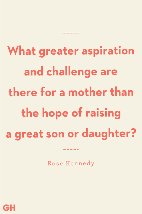 mother and son quotes — rose kennedy