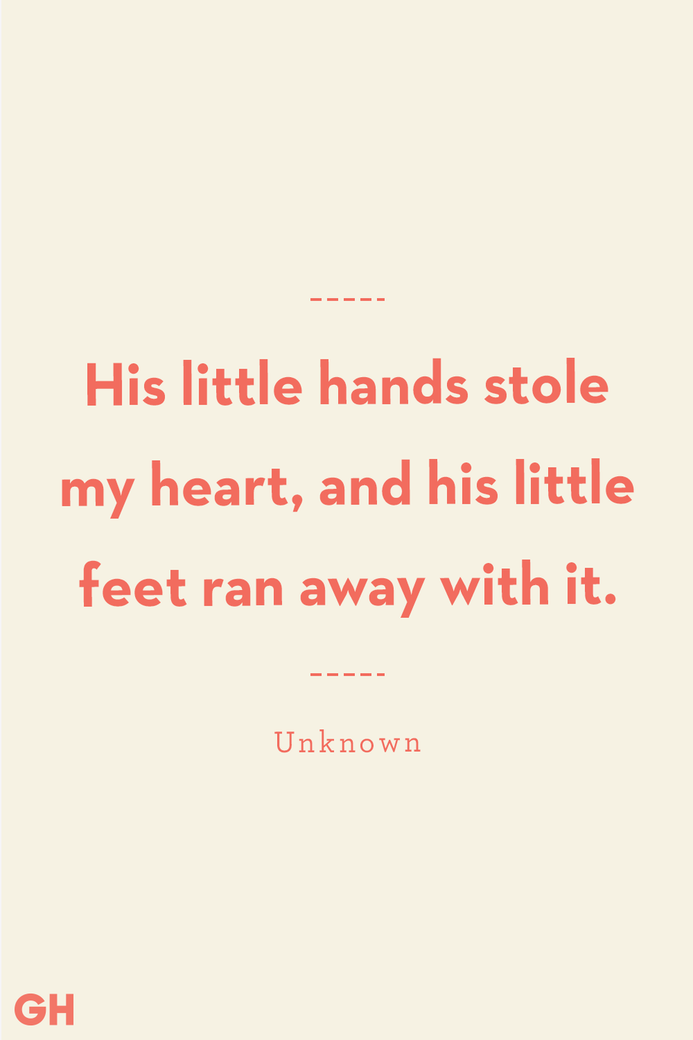 his little hands stole my heart, and his little feet ran away with it