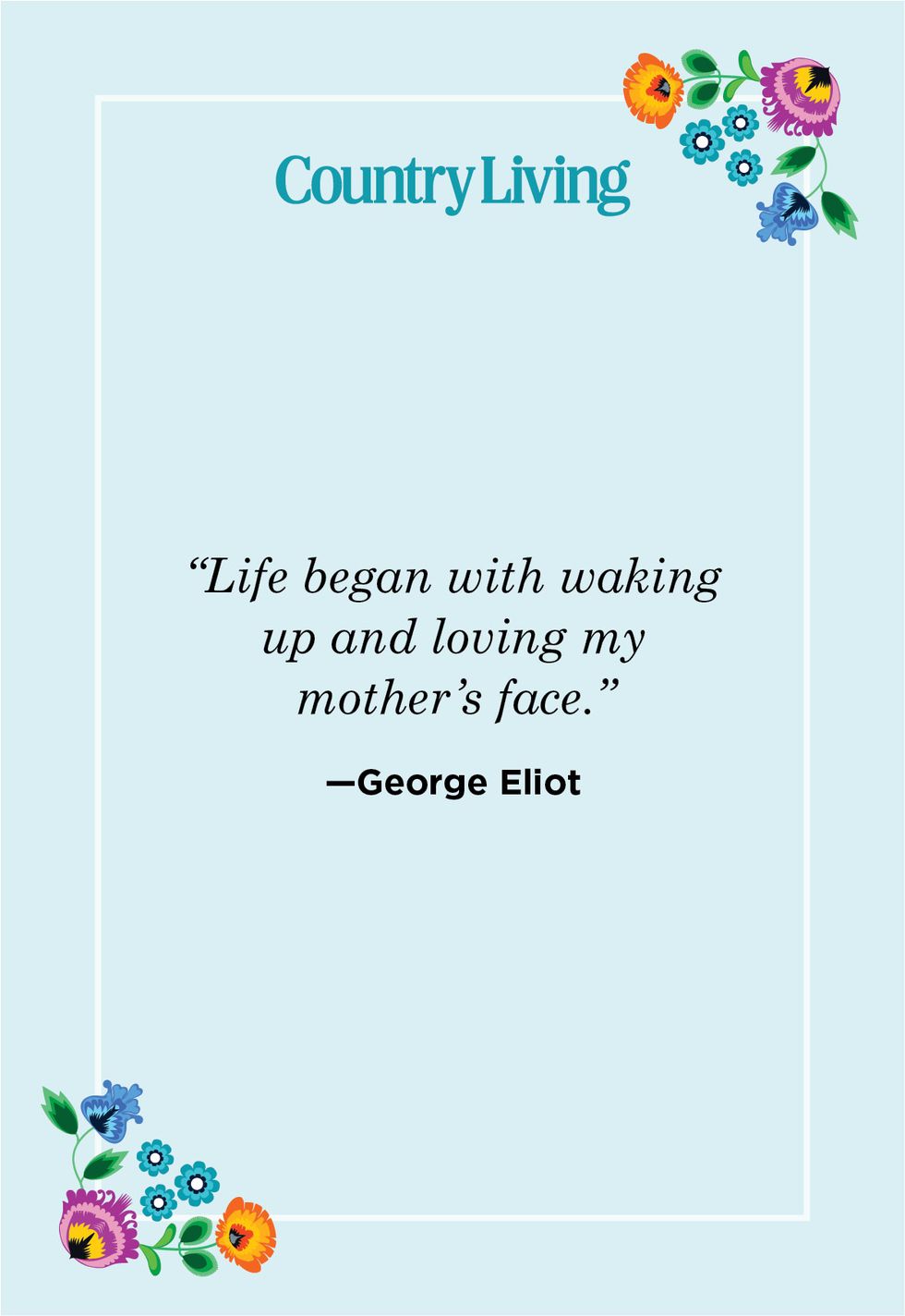 mother daughter quote about unconditional love by author george eliot, aka mary ann evans