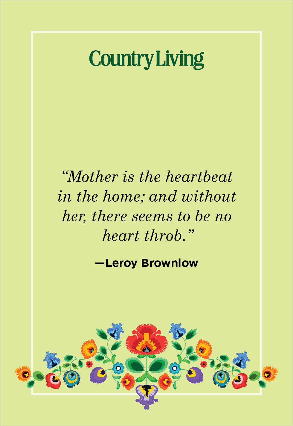 mother quotes by leroy brownlow
