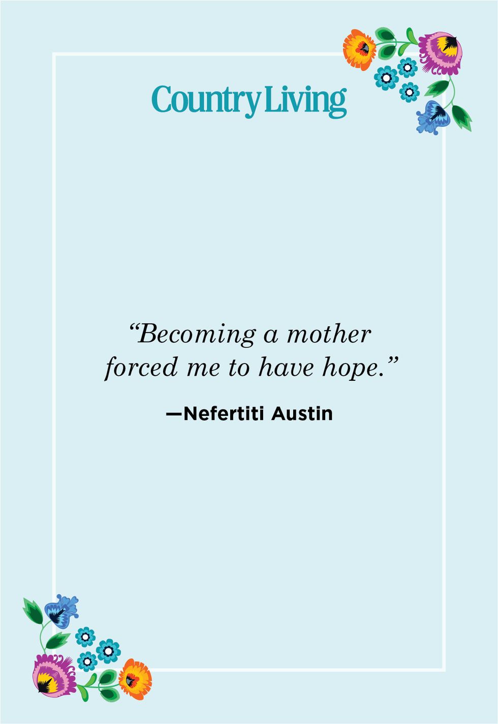 mother daughter quotes by nefertiti austin