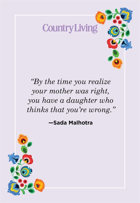 funny mother daughter quote by sada malhotra