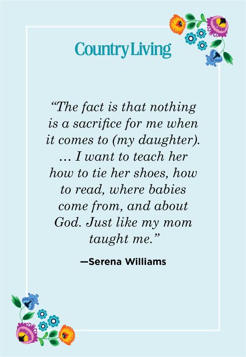 touching mother daughter quote by serena williams