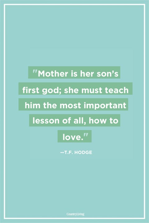 52 Best Mother Son Quotes - Mom and Son Relationship Sayings 52 Best Mother Son Quotes - Mom and Son Relationship Sayings