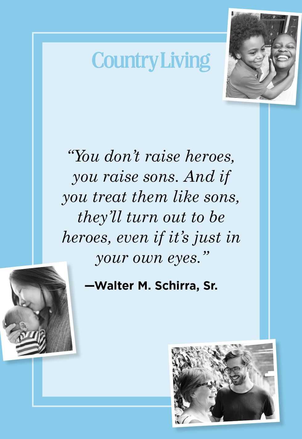 mother son quote by walter m schirra, sr